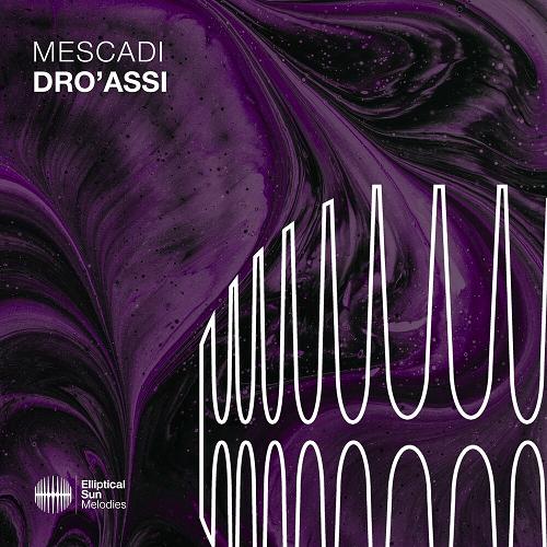 Mescadi - Dro'assi [ESM512]